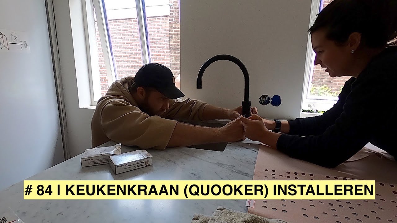 KEUKENKRAAN (QUOOKER) INSTALLEREN | Daar komt de keuken! | KLUSVROUW #84
