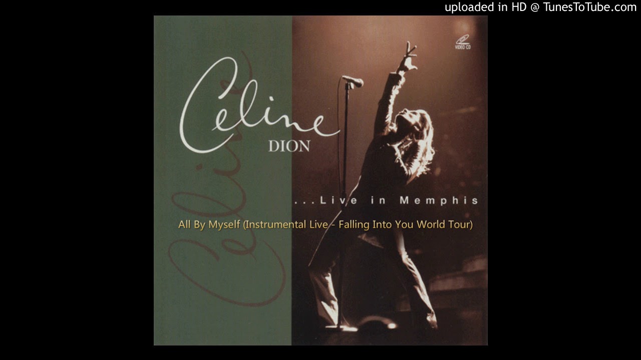 Celine Dion - All By Myself (Instrumental Live - Falling Into You World Tour)