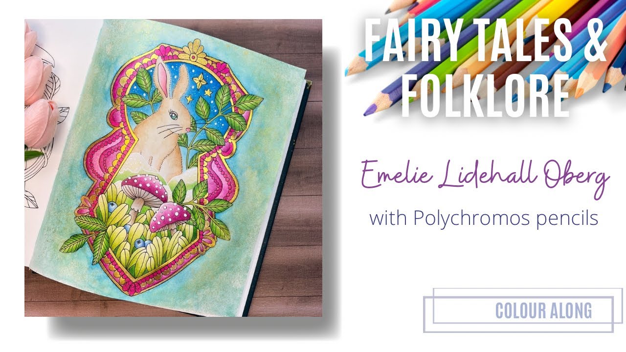 Colour Along | Fairy Tales & Folklore by Emelie Lidehäll Öberg | Polychromos