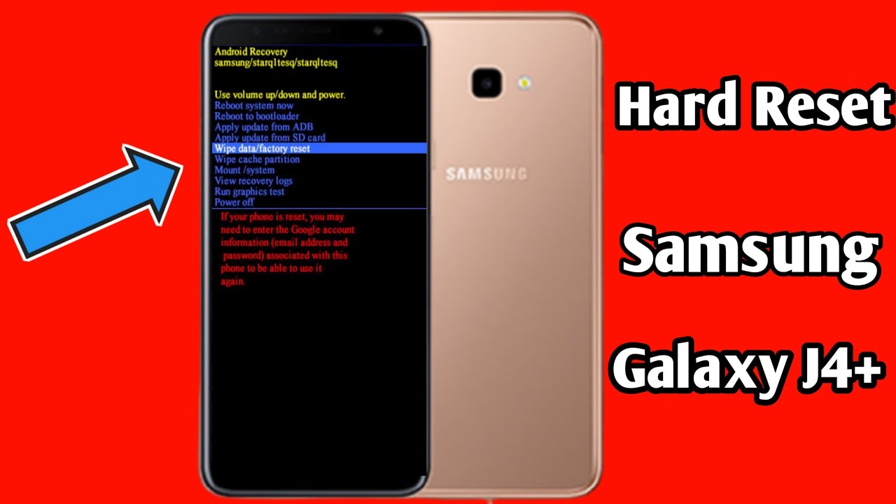 Hard Reset Samsung Galaxy J4+/Format Password, Pattern,Pin Without PC
