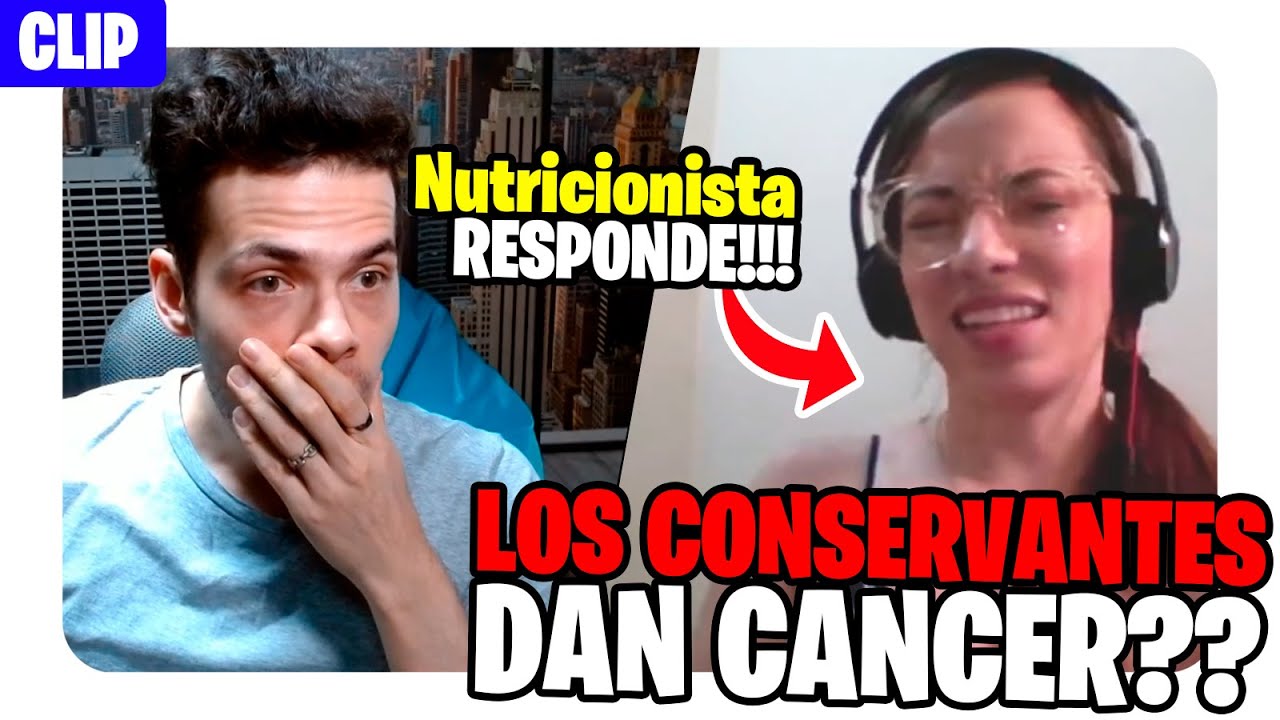 Los CONSERVANTES &iquest;BUENOS, MALOS y hasta CANCER&Iacute;GENOS para el SER HUMANO? | Nutricionista RESPONDE