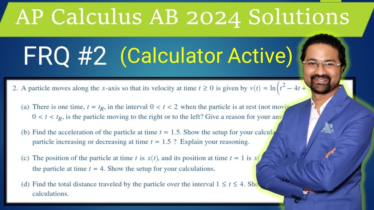 AP Calculus AB 2024 solutions FRQ #2  AP Calculus AB 2024 answers FRQ #2 AP Calc AB 2024 FRQ 2