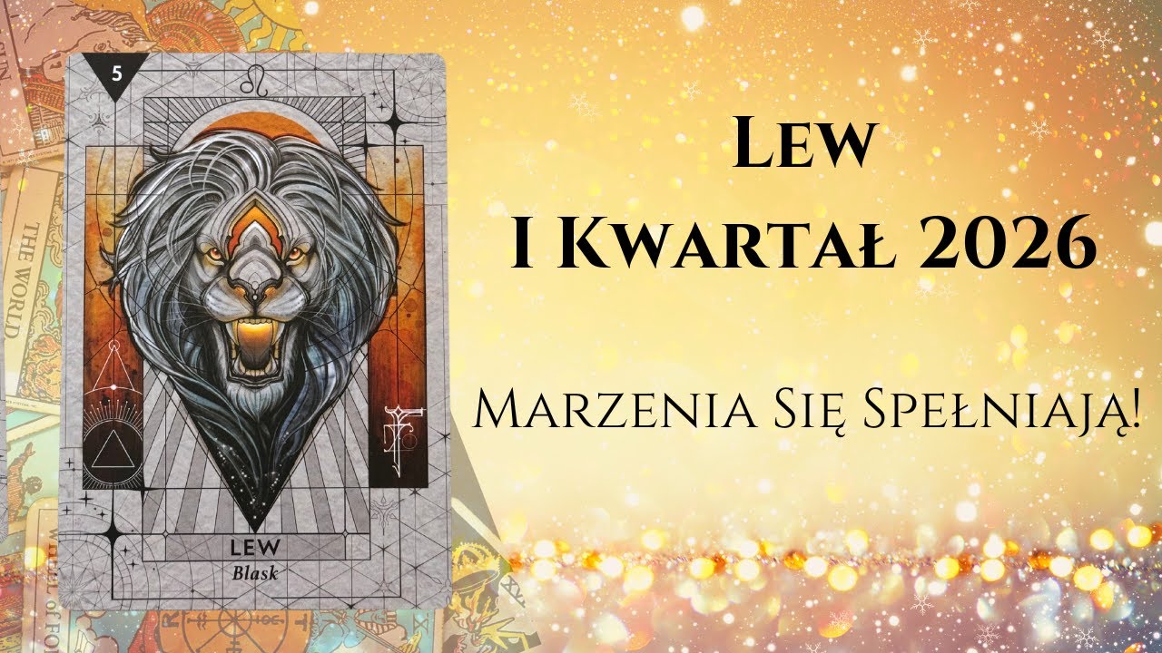♌️LEW I KWARTAŁ 2026: Marzenia Się Spełniają! ♌️#theunknownpath #horoskop