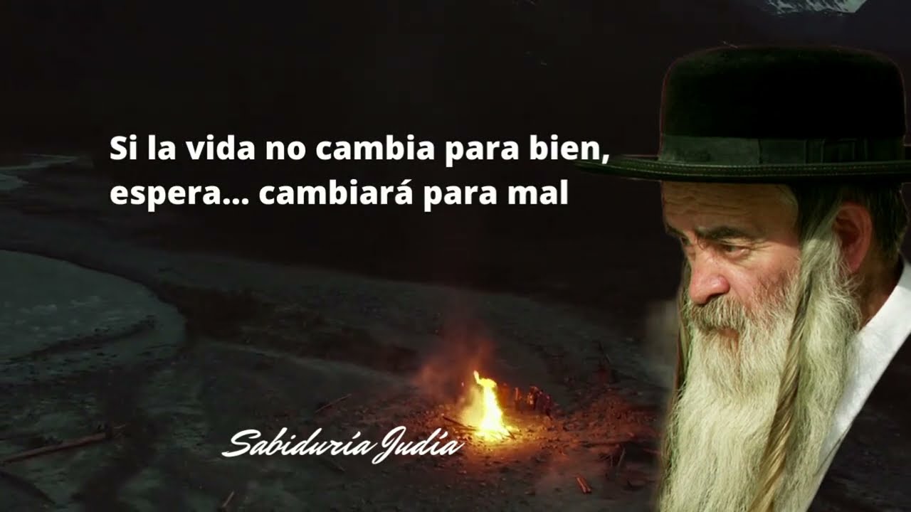 Proverbios y refranes  jud&iacute;os sabios. Palabra de oro - Citas y Aforismos.