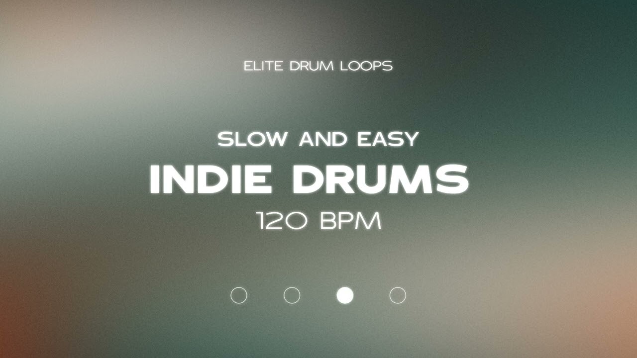 INDIE DRUMS - 120 BPM - Slow and Easy