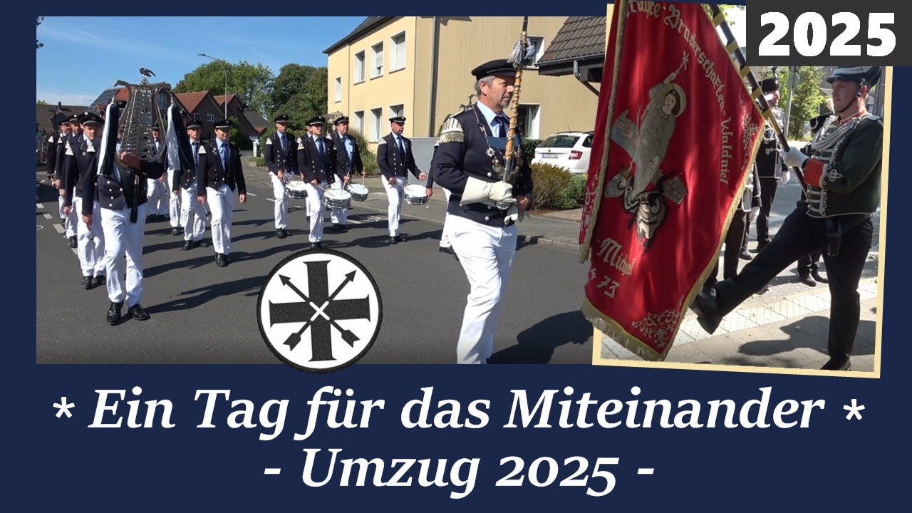 Ein Tag für das Miteinander | 2025 | Schützenumzug | Waldniel | Schwalmtal