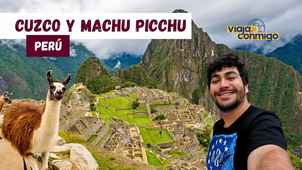 Cusco y Machu Picchu - Perú | Programa Viaja Conmigo