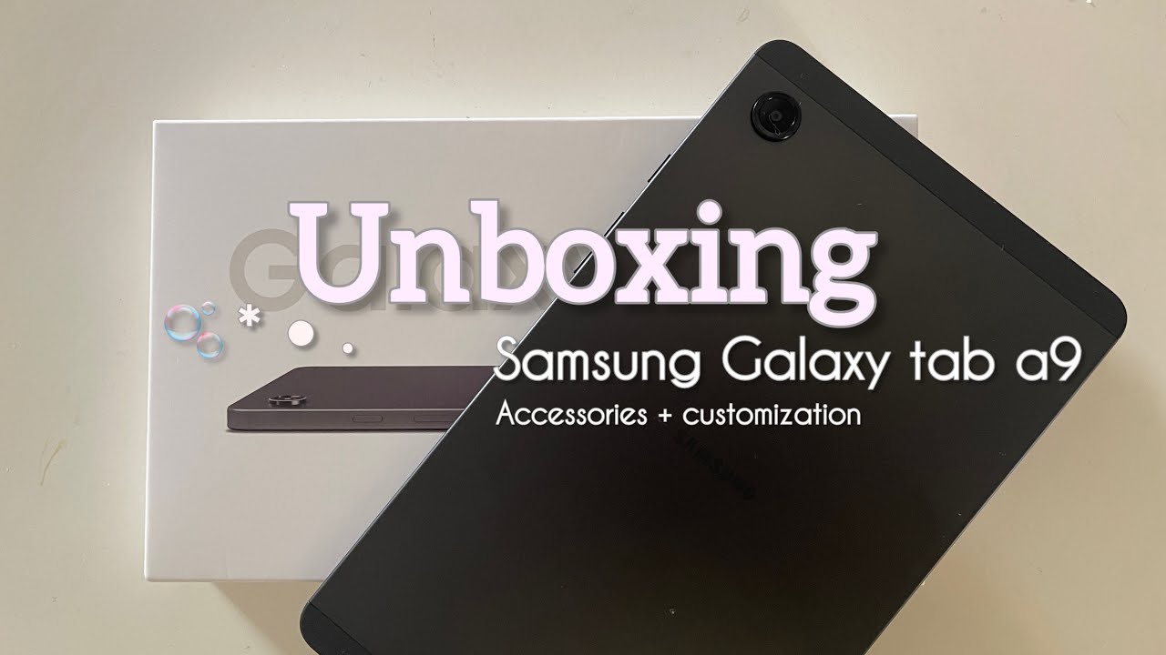 Samsung Galaxy tab a9 aesthetic unboxing ||quick set up || accessories & customization 