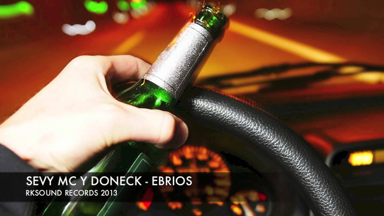SEVY MC Y DONECK - EBRIOS
