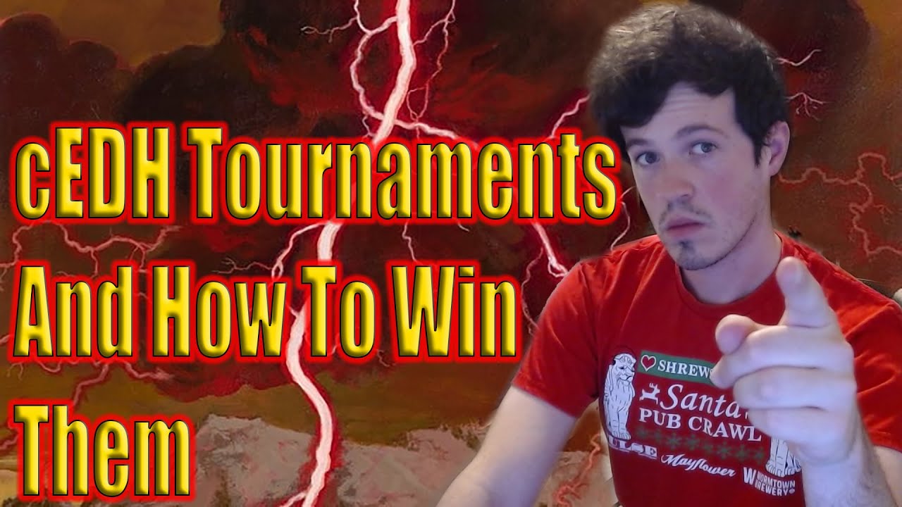cEDH Tournaments and How To Win Them