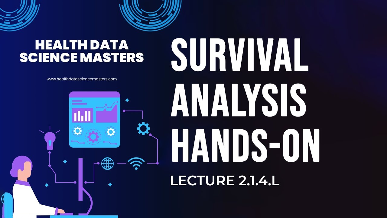 Lecture 2.1.4.L: Survival Analysis: Censoring & Kaplan–Meier | Masters in Health Data Science