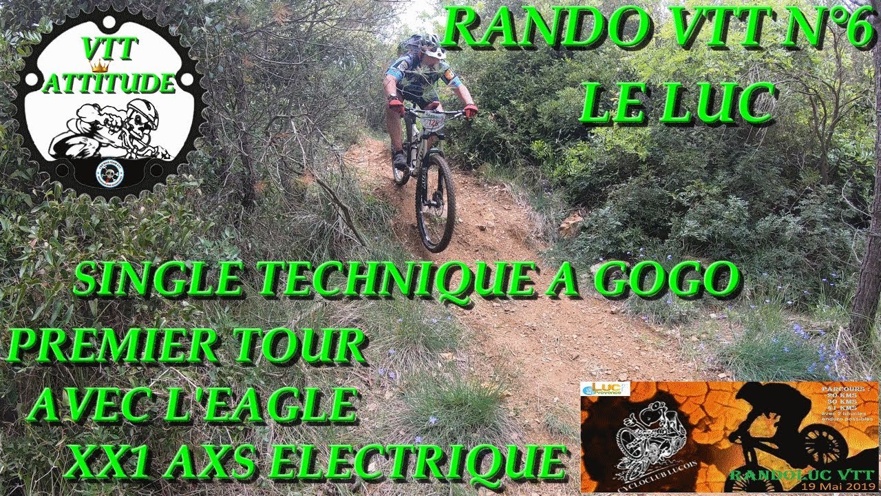 RANDO VTT N&deg;6 DU SINGLE TECHNIQUE A GOGO SUR LA RANDO DU LUC (4K)