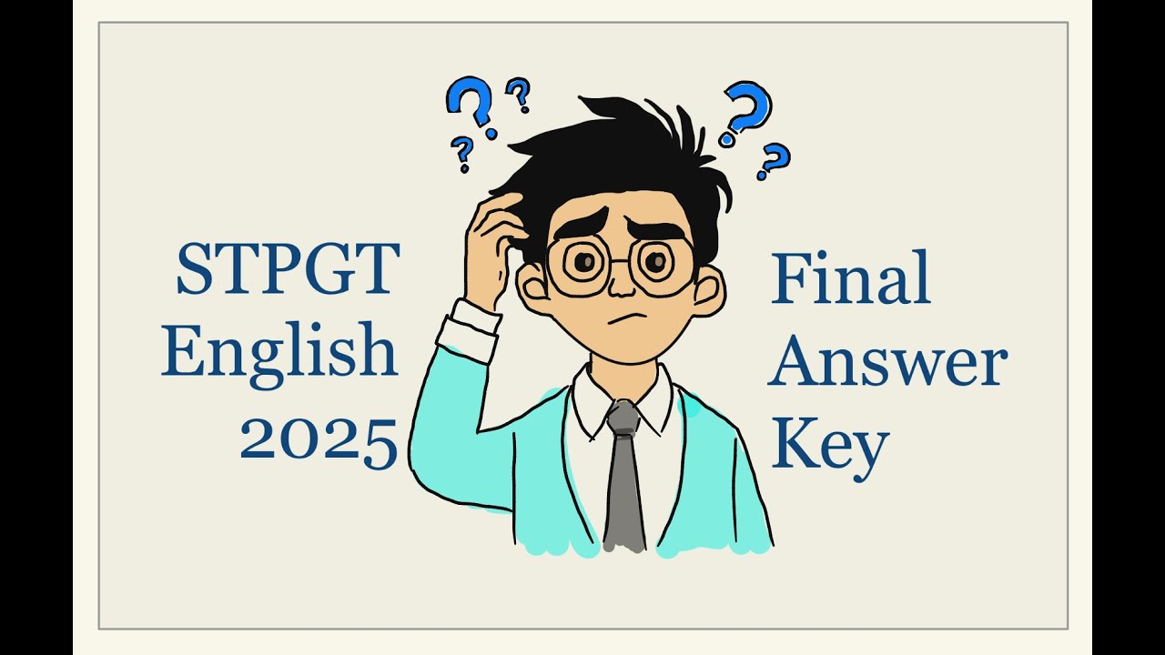 Final Answer Key | STPGT English 2025