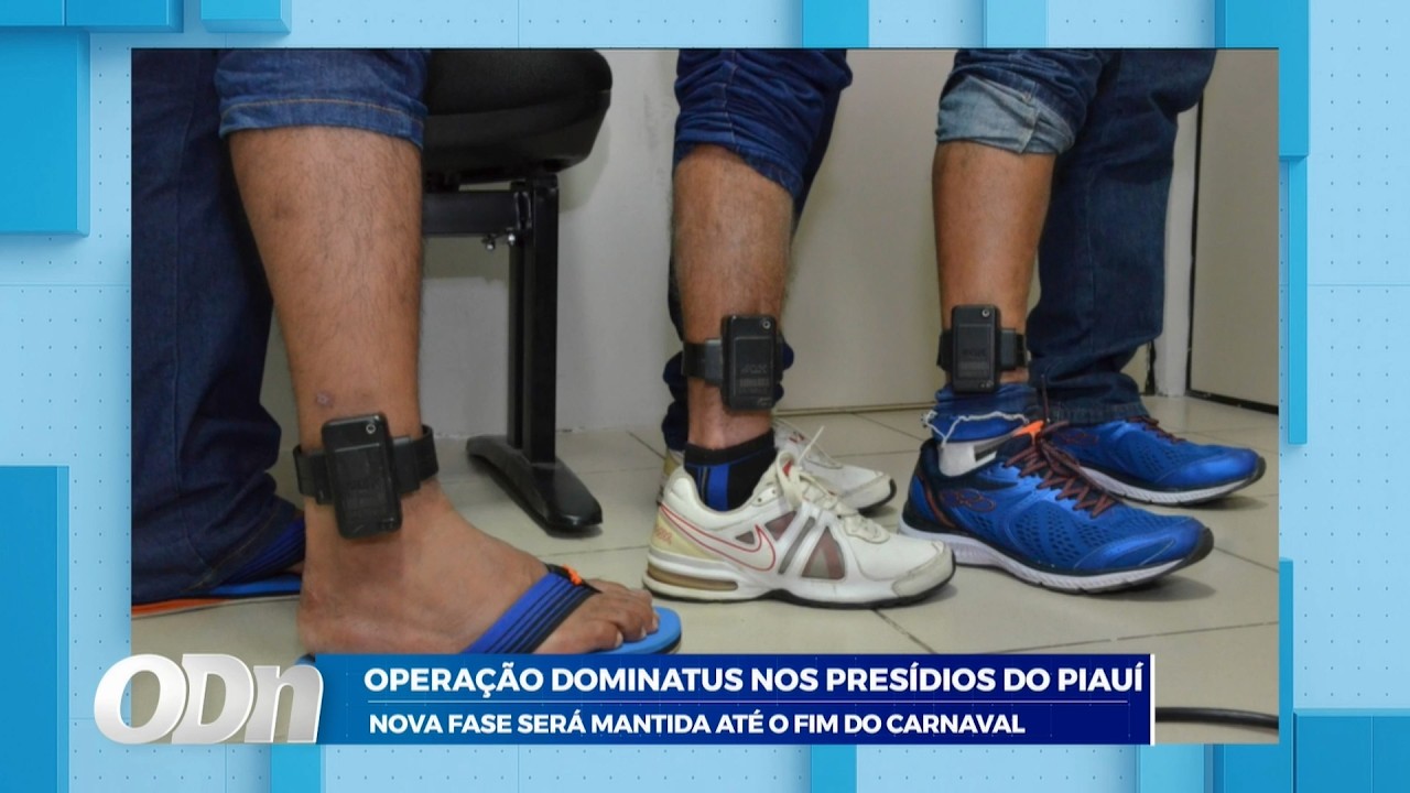 Operação nos presídios do Piauí: Nova fase será mantida até o fim do carnaval 13 02 2026