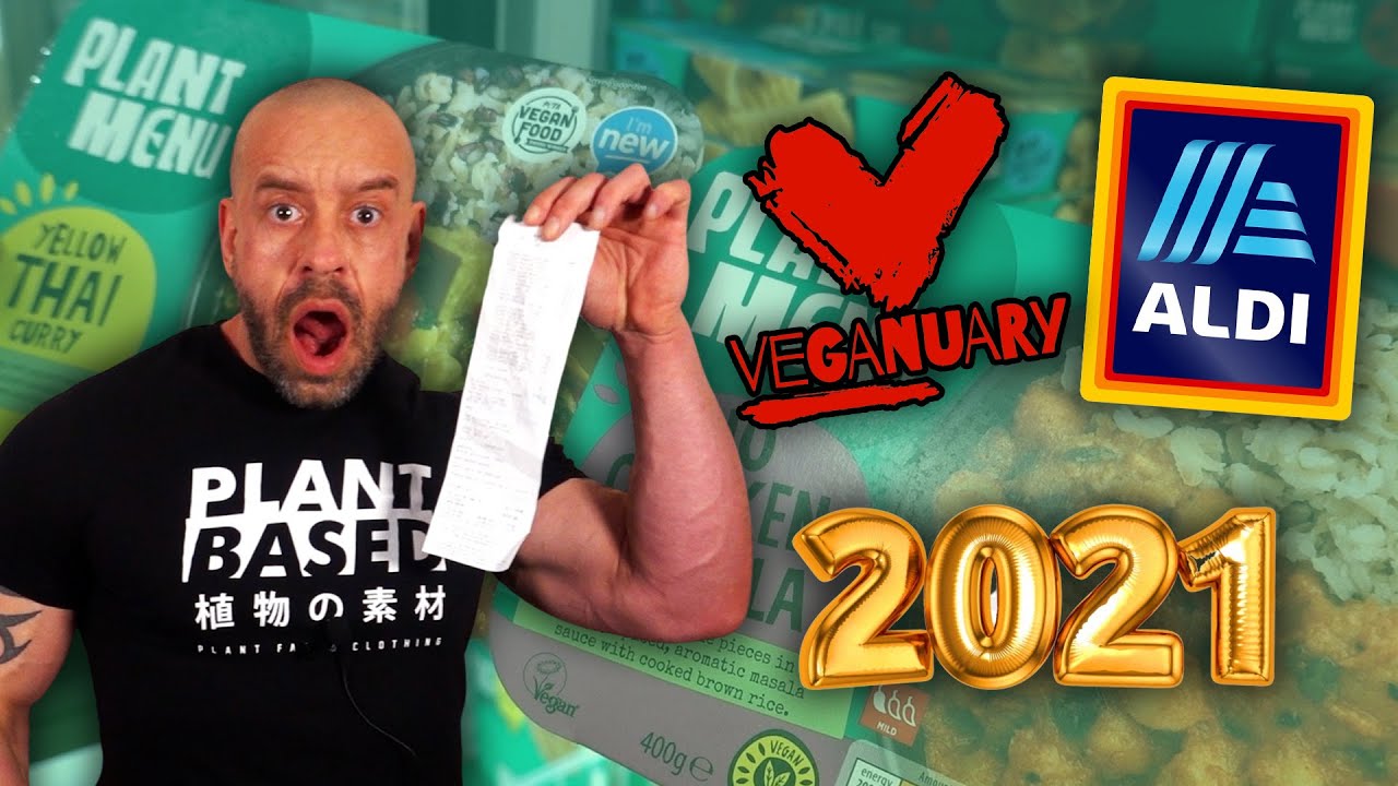 Aldi Veganuary Vegan Food Haul 2021