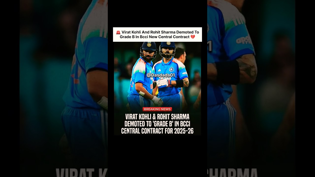 🚨 Virat Kohli And Rohit Sharma Demoted To Grade B In Bcci Central Contract 💔#cricket #bcci #shorts