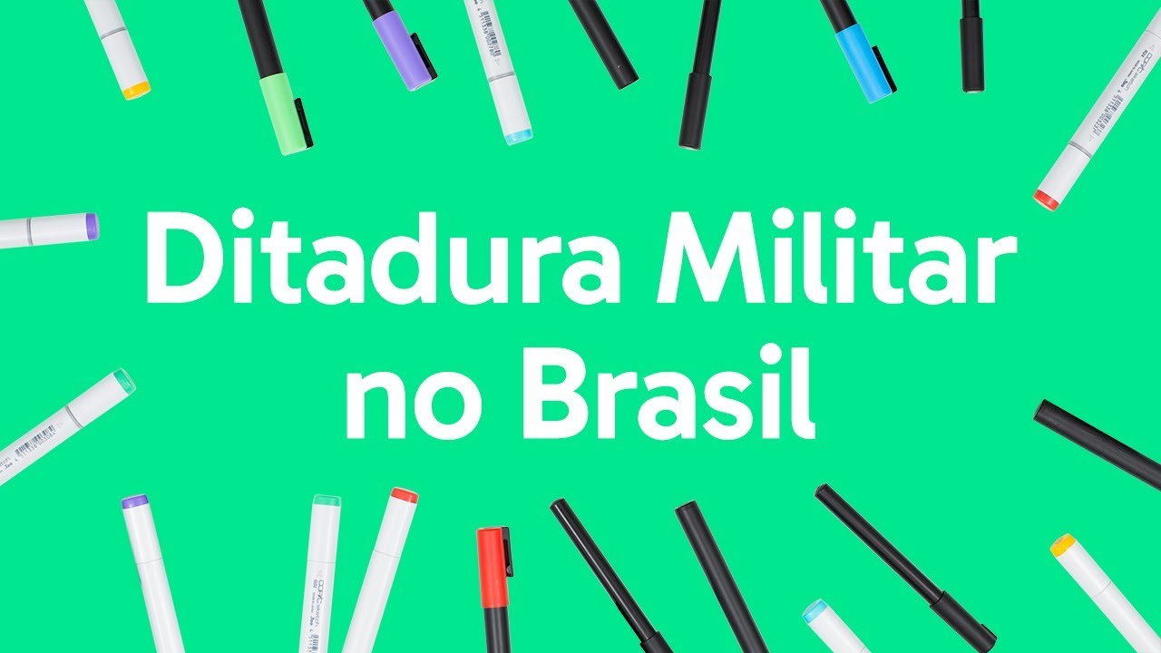 DITADURA MILITAR NO BRASIL: RESUMO PARA O ENEM | QUER QUE EU DESENHE?