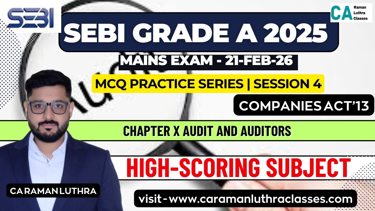 SEBI Grade A 2025 Mains | Chapter X Audit and Auditors | Daily MCQ Practice Session