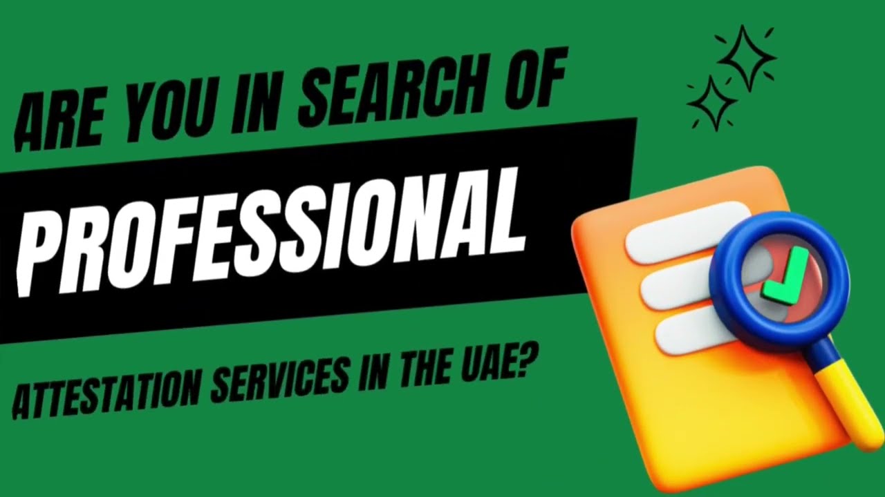 Unlock Global Opportunities with Professional Attestation Services in the UAE! 🌍✅