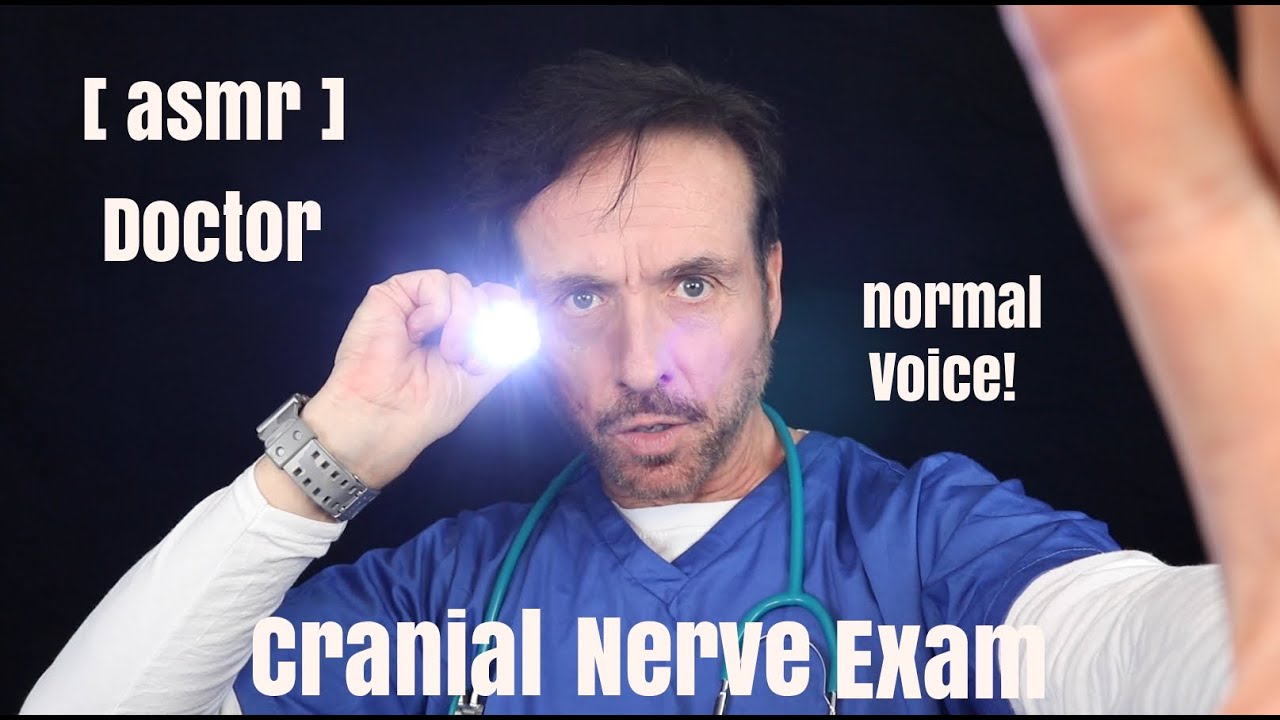 Asmr Doctor Cranial Nerve Exam || Normal Voice!