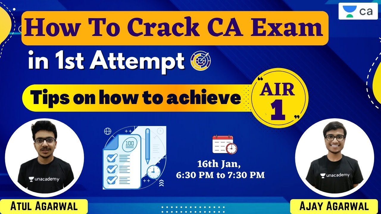 How To Crack CA Exam in 1st Attempt | Tips On How To Achieve AIR 1 | Atul Agarwal & Ajay Agarwal