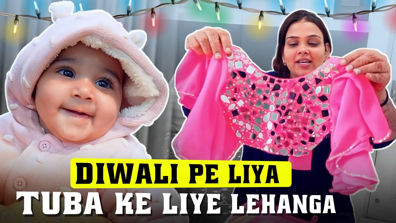 DIWALI PE LIYA TUBA KE LIYE LEHANGA | Chiku Malik Vlogs