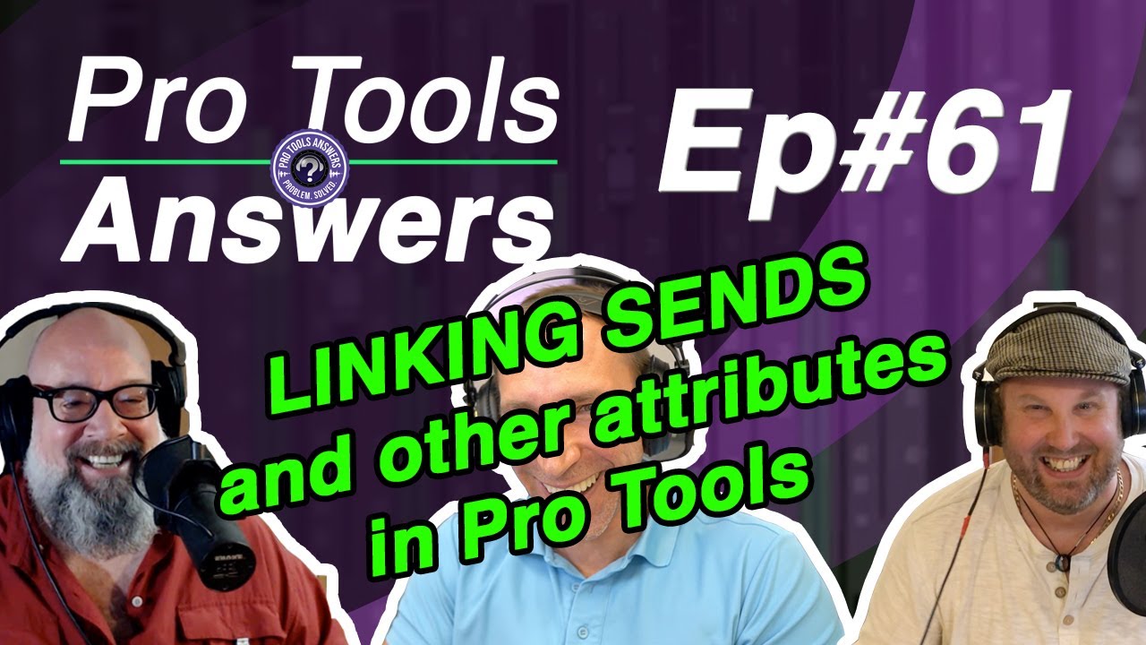 Pro Tools Answers #61 | Mix Group Tips and Tricks