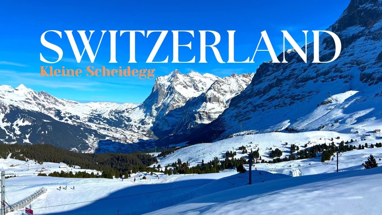 Kleine Scheidegg Switzerland 4K | Top Ski Resort and Dramatic Alpine Views in Switzerland