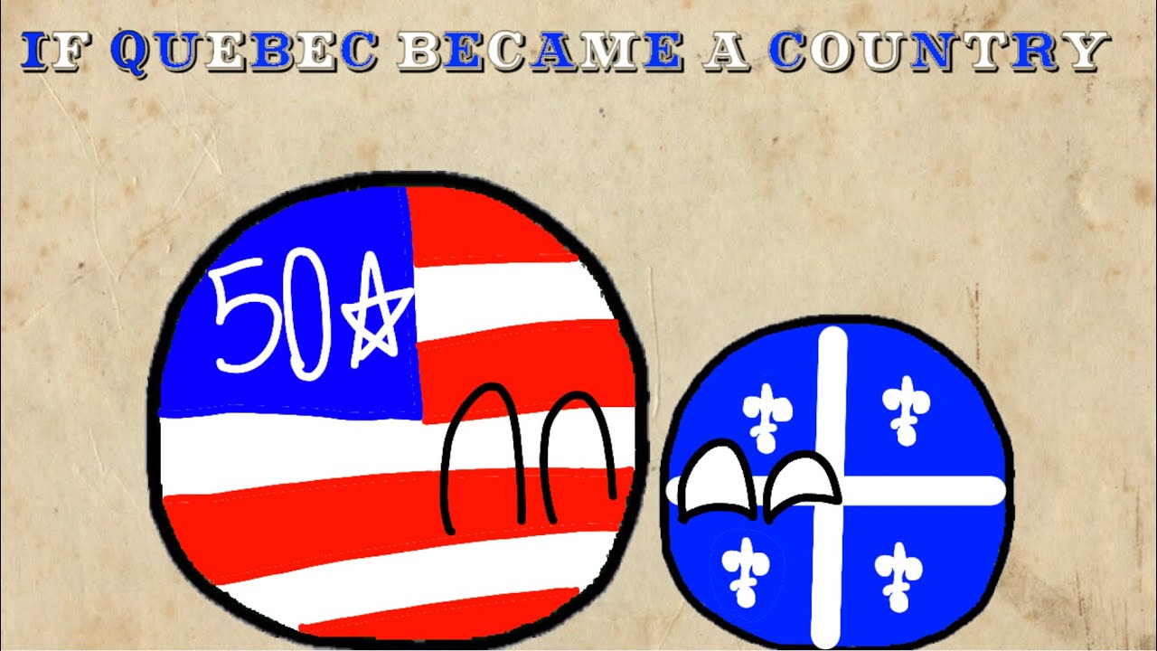 If Call Quebec was an independent country