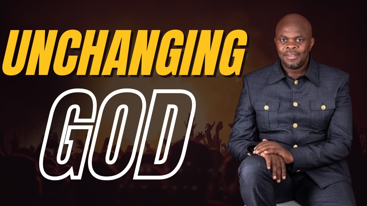 The Unchanging God | Rev. Timothy Nzioka