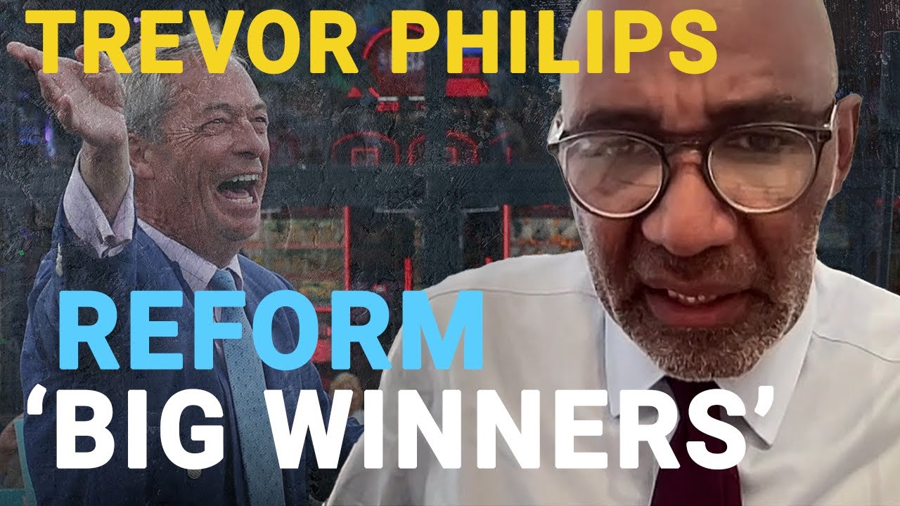 Farage won Labour the election, not Starmer | Sir Trevor Phillips