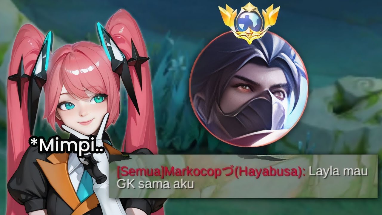 DI GODAIN HAYABUSA?😖 SOK SOK AN MAU NGELOCK LAYLA, OKE LAYLA KASIH PAHAM HAYABUSA SAMPE MAMPUS!