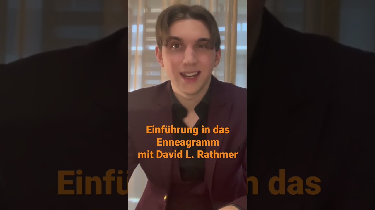 Enneagramm: Einf&uuml;hrung mit David L. Rathmer