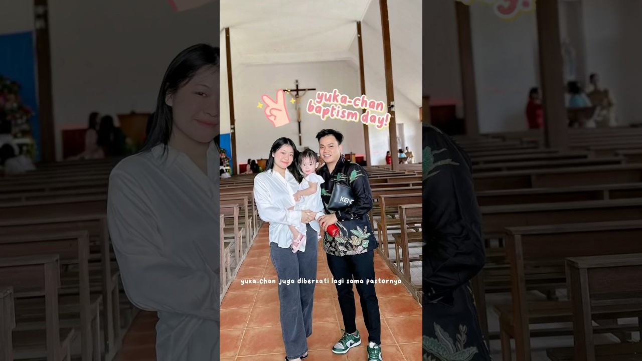 yuka-chan dibaptis! #yuka #minivlog #baby #baptist #baptism #vlog #yukachan