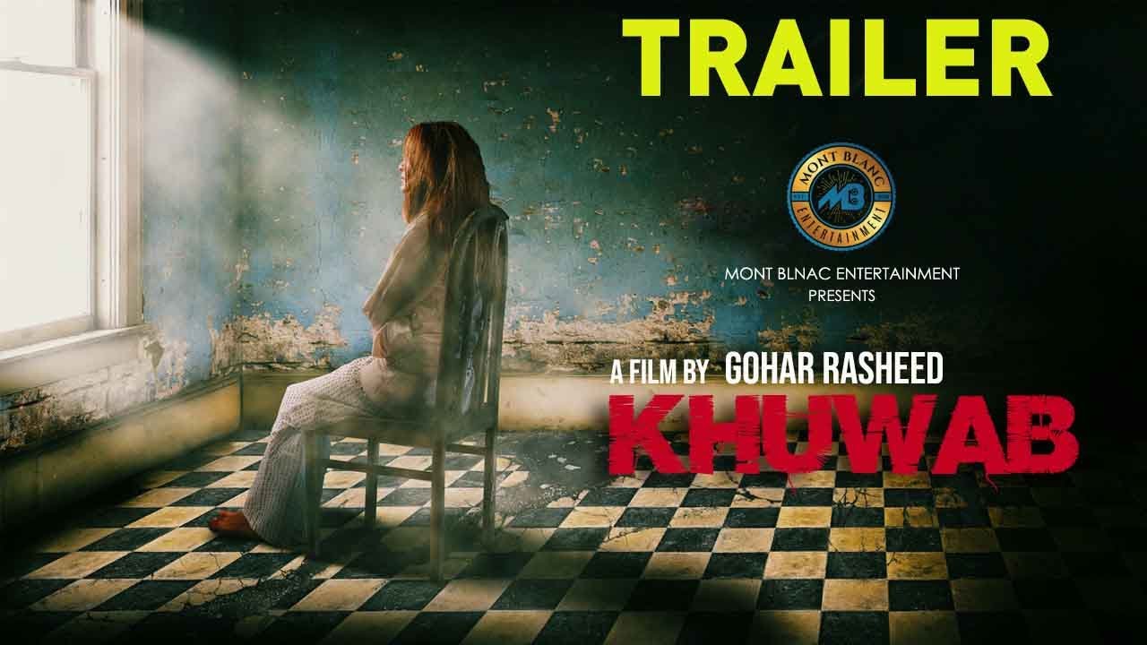 Khuwab I Trailer I Short film I Original IMont Blanc Entertainment & MB Records