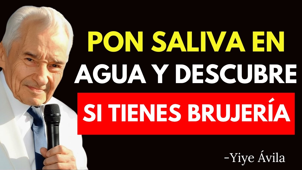 Pon Tu SALIVA en Agua y Devuelve la Brujería y el Mal a Tus Enemigos - Yiye Ávila