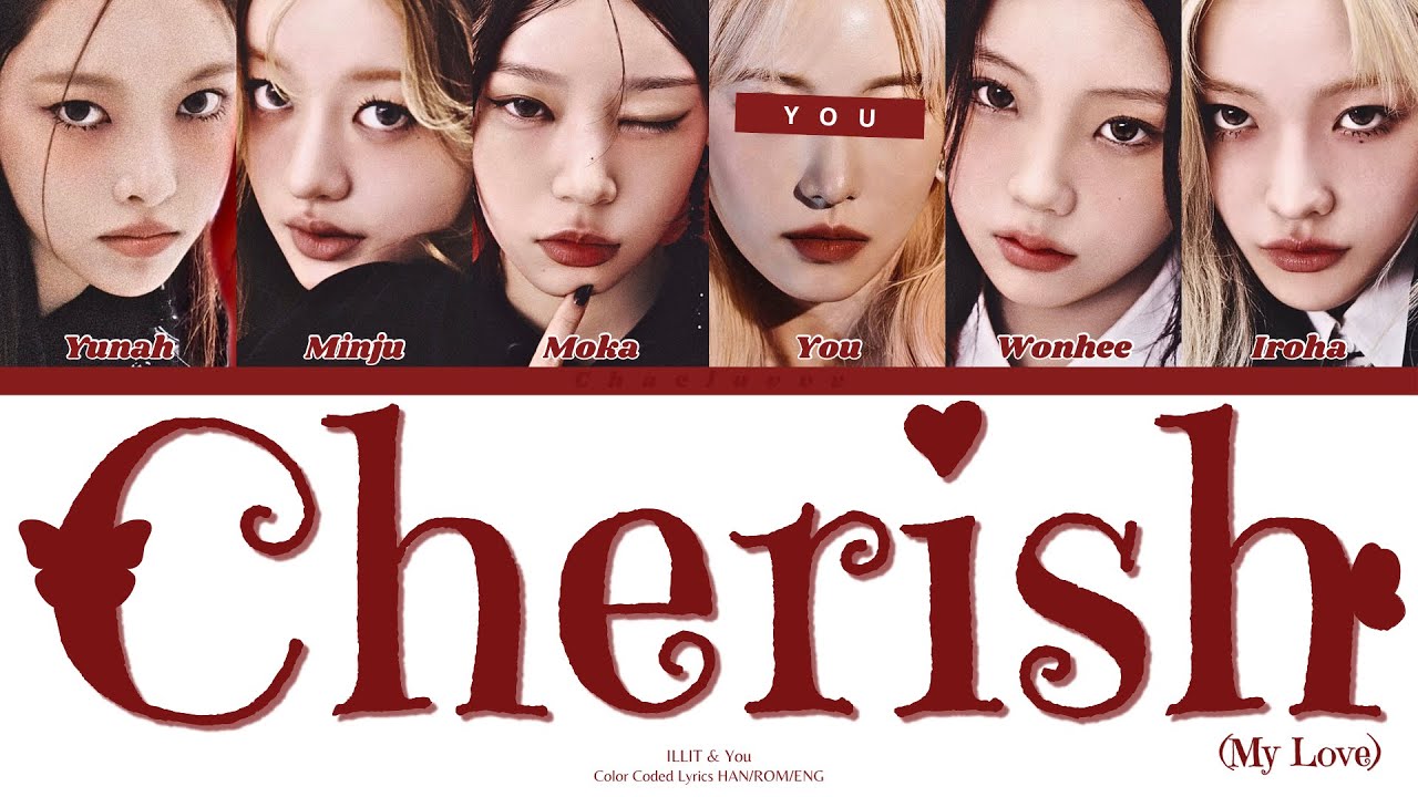 ILLIT -  Cherish (My Love) // You as a Member // KARAOKE // (6 Members Ver.) Color Coded Lyrics