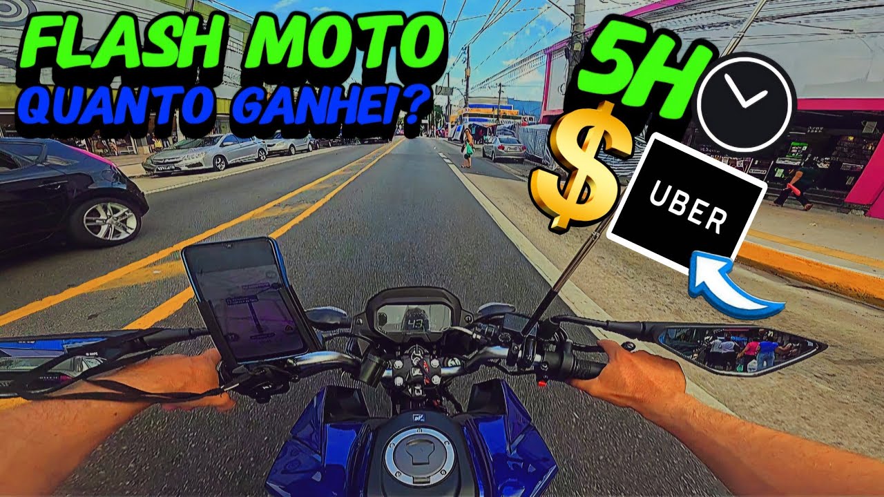 5 HORAS FAZENDO UBER FLASH MOTO QUANTO DA PARA FAZER ?