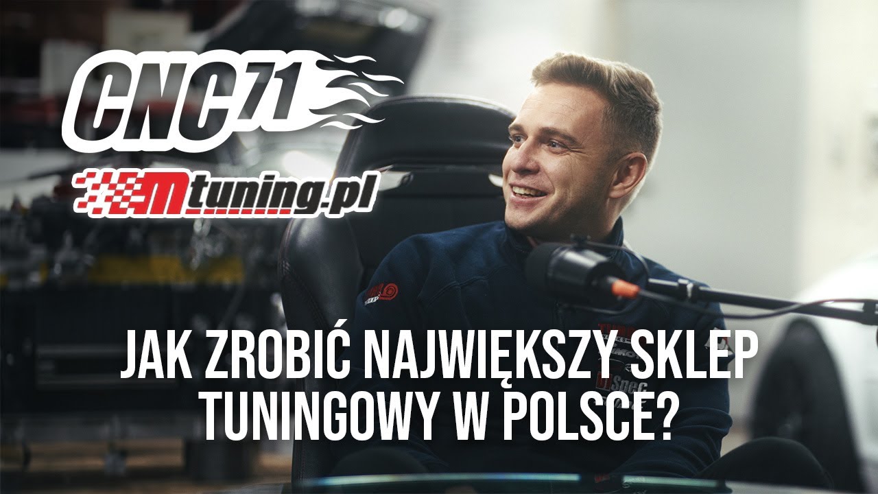 MTuning - Jak powstał największy tuningowy sklep w Polsce? M. Wrzesień