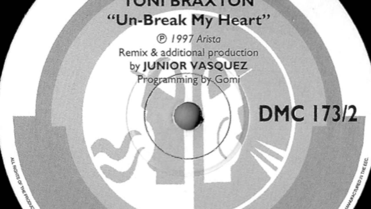 Toni Braxton - Un-Break My Heart (Junior Vasquez Remix)