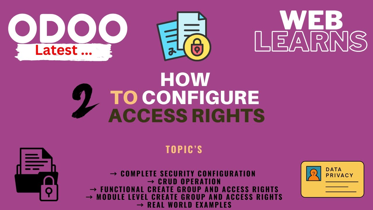 How to create Security Group in Odoo | Custom Access Rights | Weblearns