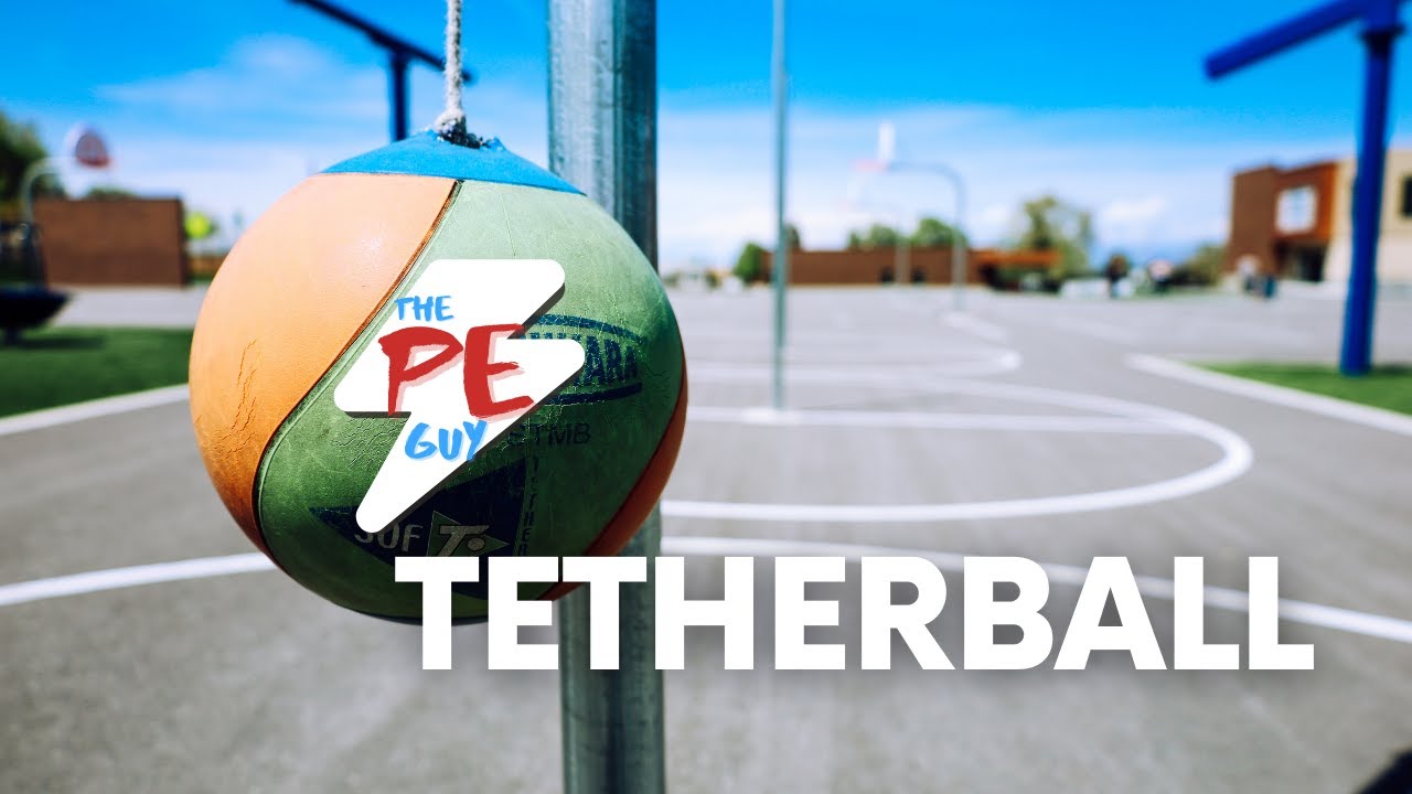 How to play Tetherball | The PE Guy