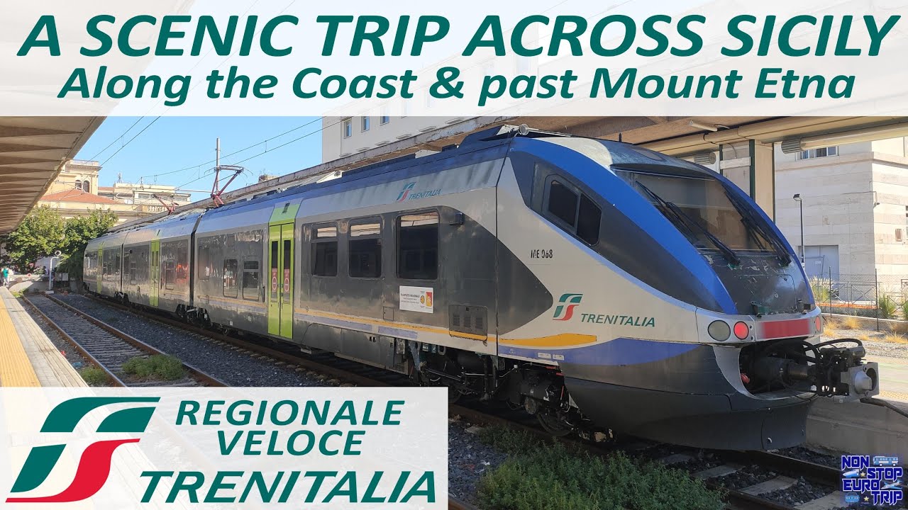 SCENIC SICILY & MT. ETNA BY TRAIN / TRENITALIA REGIONALE REVIEW / ITALIAN TRAIN TRIP REPORT