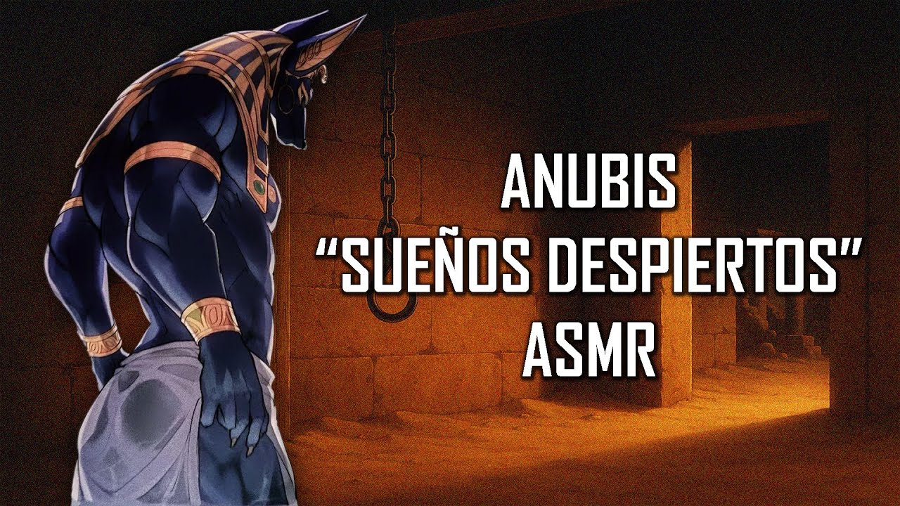ASMR | Anubis 