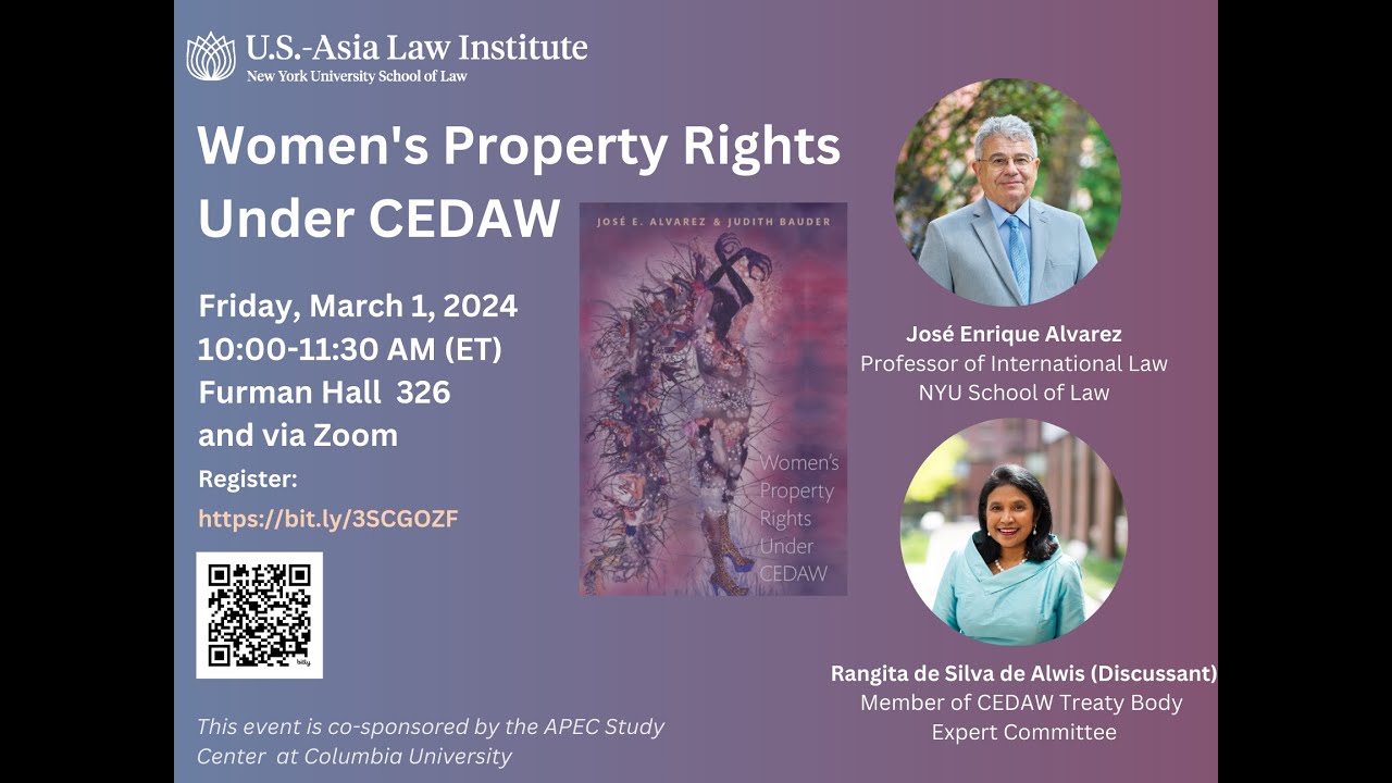Women's Property Rights Under CEDAW: Book Talk by Prof. Jose Alvarez