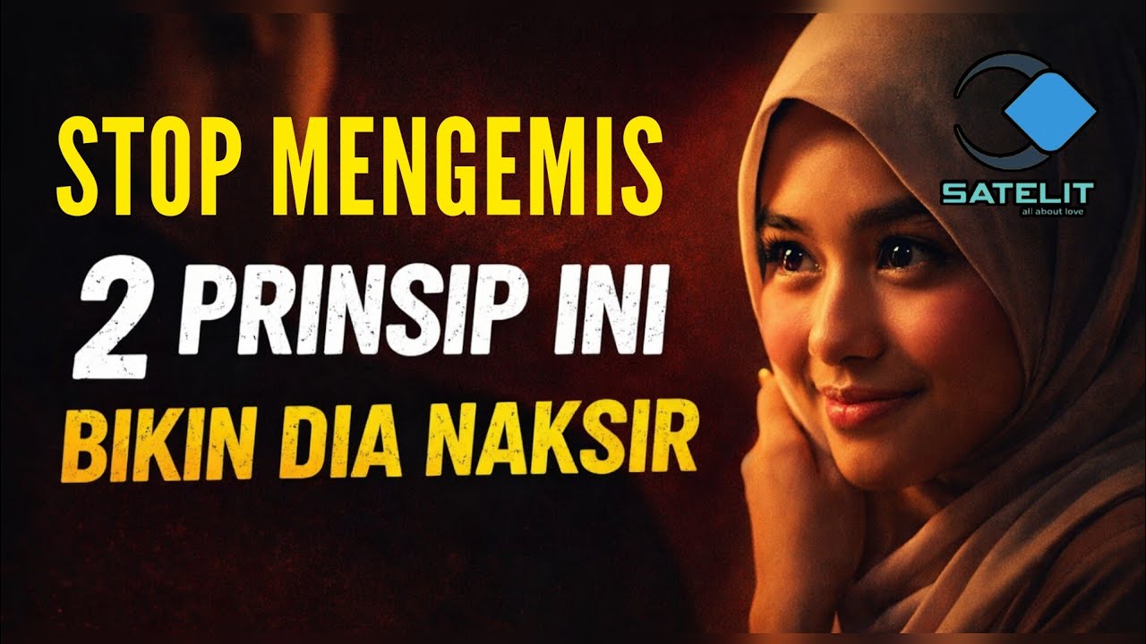 2 PRINSIP RAHASIA BIKIN CEWEK NAKSIR TANPA MENGEMIS‼️😱