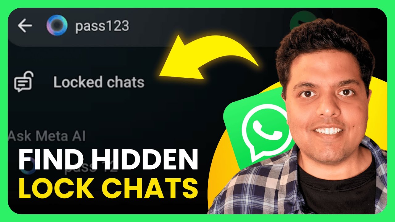 Как найти скрытые заблокированные чаты в WhatsApp Web и Mobile (2025) | Полное руководство