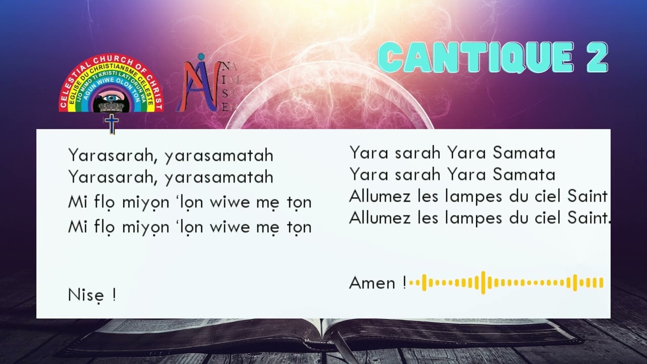 Cantique 02 - Celestial Church of Christ