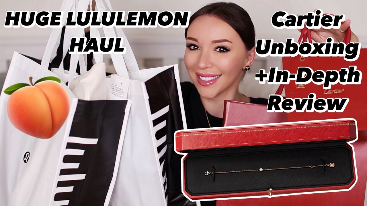 Huge Lululemon Haul & Cartier D'Amour Unboxing / In-Depth Review