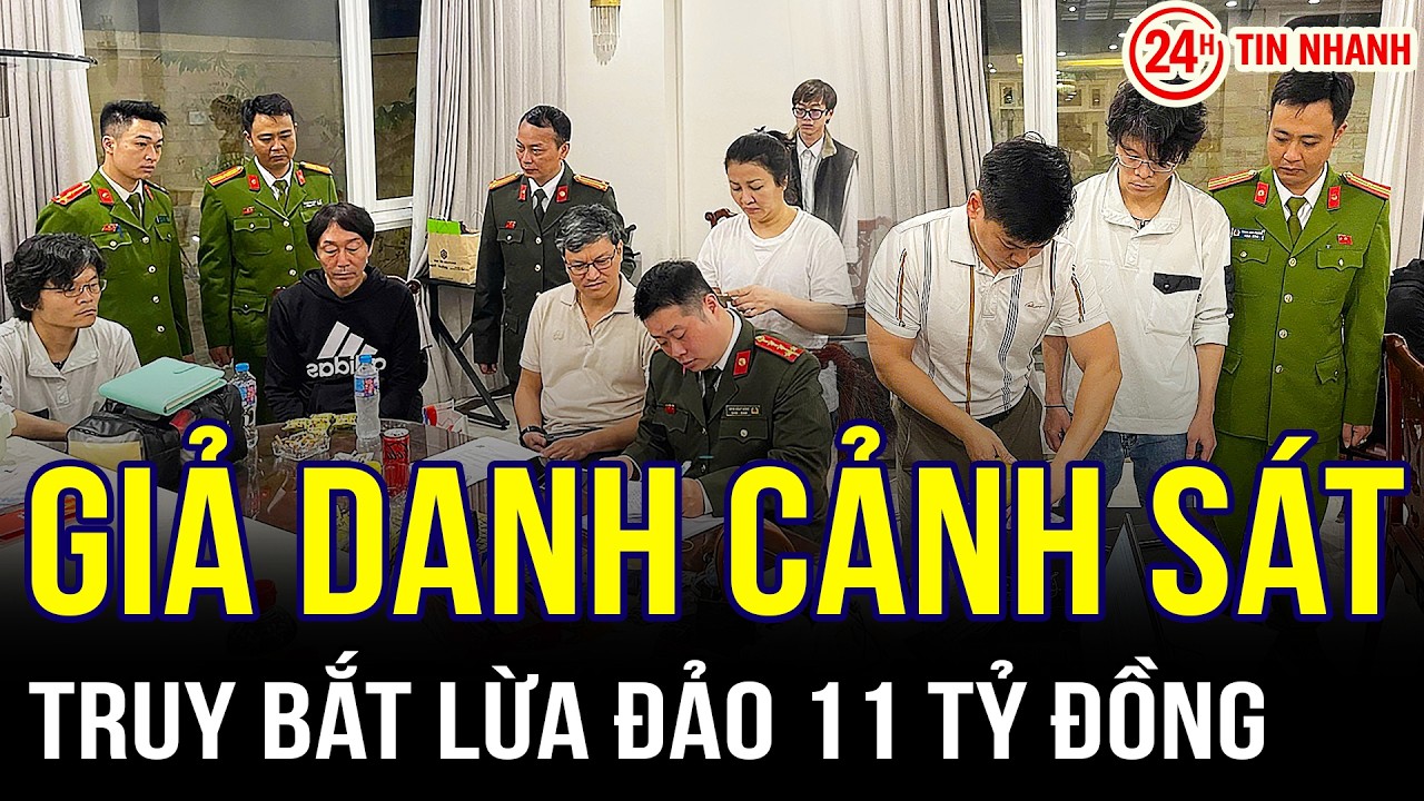 THỜI SỰ TỐI 4/3: Nghẹt thở truy bắt nhóm mạo danh cảnh sát, lừa đảo hơn 11 tỷ đồng